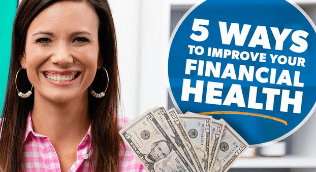 Five Ways to Enhance Your Financial Health