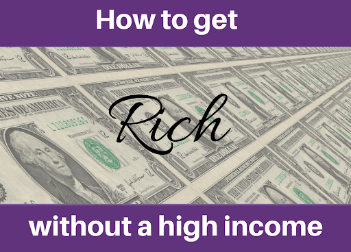 Rich Without High Income